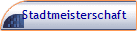 Stadtmeisterschaft